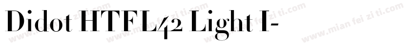 Didot HTFL42 Light I字体转换